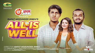 Natok : all is well (অল ইস ওয়েল) cast tawsif
mahbub, sabnam faria, allen shubhro, mukit zakaria, rokaiya jahan
chomok, nazim hamid, aiman ahnaf azan, sadi...