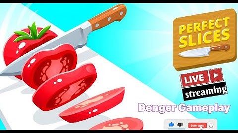 Perfect Slice 🍉🍅🔪| Playing Solo | Streaming with Turnip