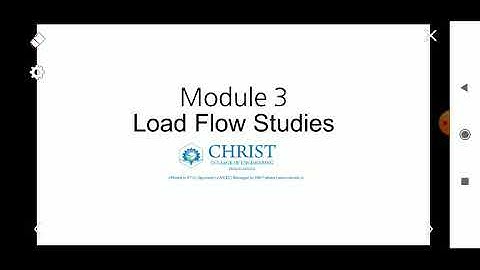 Basics of Load Flow Studies and Type of Buses | Module 3 | PSA | KTU