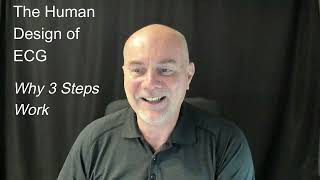 Why Three Steps Work Human Design Behind Ecg Learning
