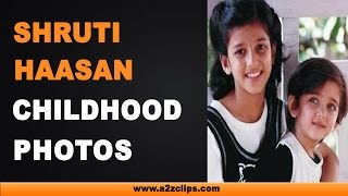 Shruti Haasan Childhood Photos