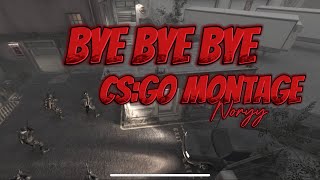 Bye Bye Bye csgo Montage csgo gaming edit viral