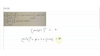 `(a+1/a+2)^2=4` then find `a^2+1/a^2` given that `a^2+1/a^2` can not be negative