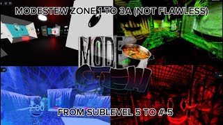 MODESTEW ZONE UNO TO TRES PT. 1 (not flawless) 