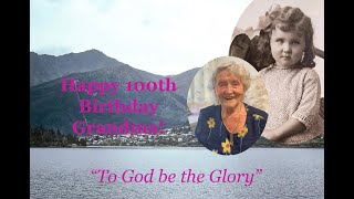 Slideshow for Grandma's 100th Birthday