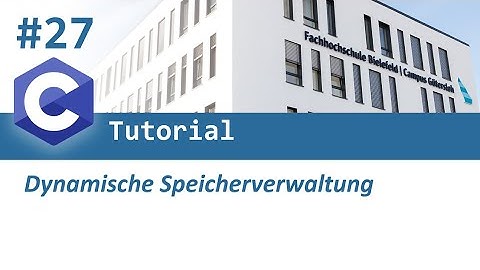 C-Programmierung #27: Dynamische Speicherverwaltung