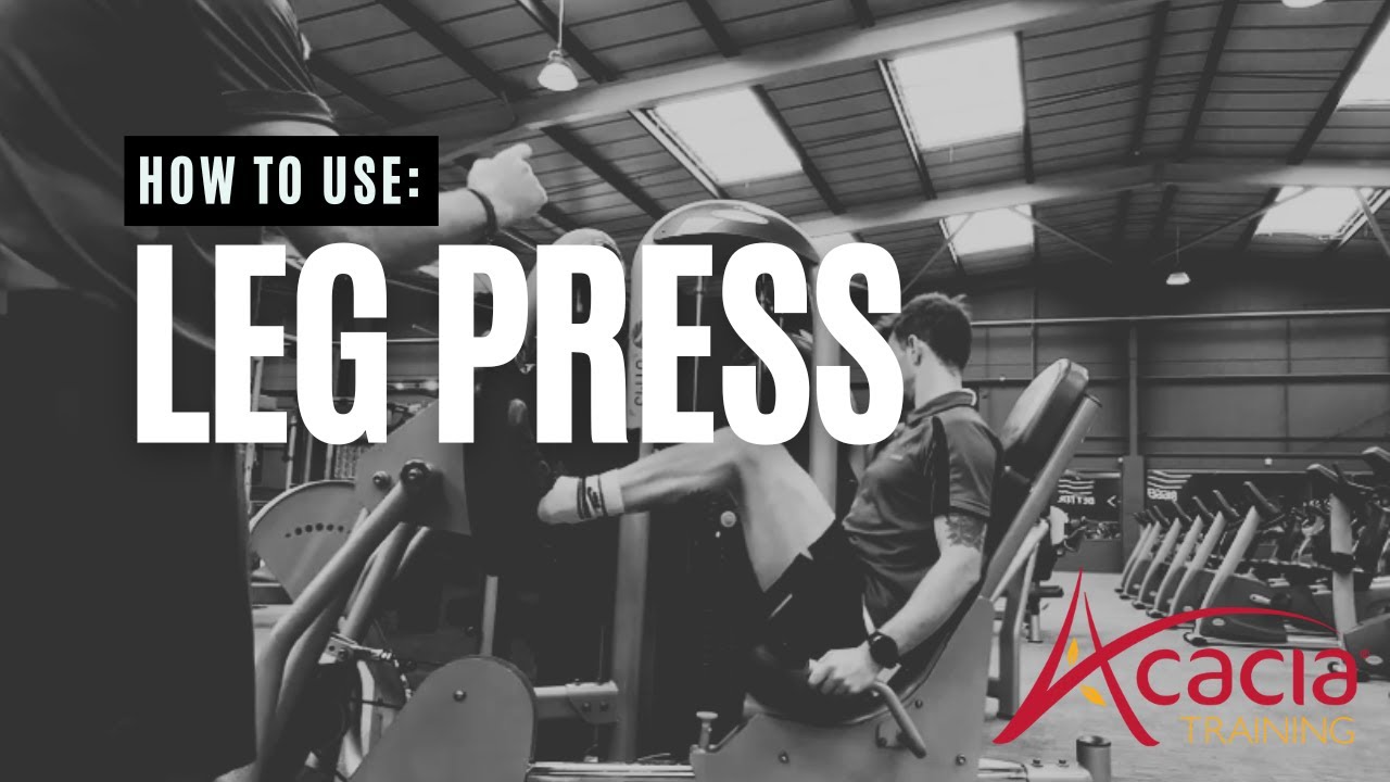 How to Use a Leg Press Machine Correctly | Leg Exercise Tutorial for ...