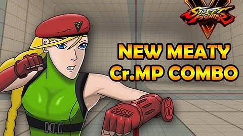 SFV (3rd) Beta: New meaty Cr.MP combo w/ Cammy