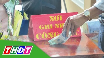Kiểm tra tổng thể việc quản lý tiền công đức trên toàn quốc | THDT