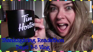 Thanksgiving Readathon || Day 3-8 Vlog