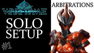 Warframe: Arbitrations - Solo Setup #1 - [Gara]