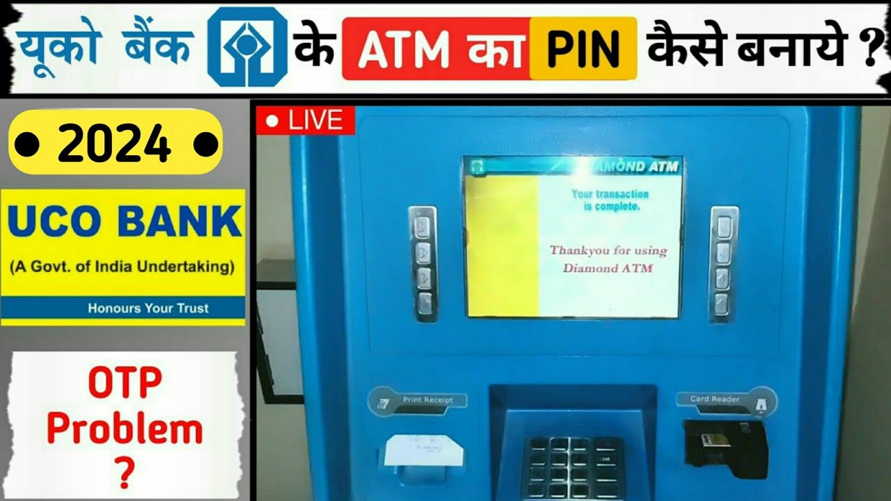 Uco Bank Ka New Atm Kaise Chalu Kare How To Generate Uco Bank Atm Pin uco-bank-ka-new-atm-kaise-chalu-kare-how-to-generate-uco-bank-atm-pin