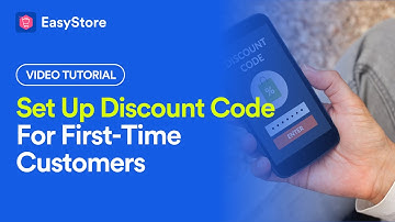 [EasyStore Tutorial] Set Up Discount Code For First-Time Customers