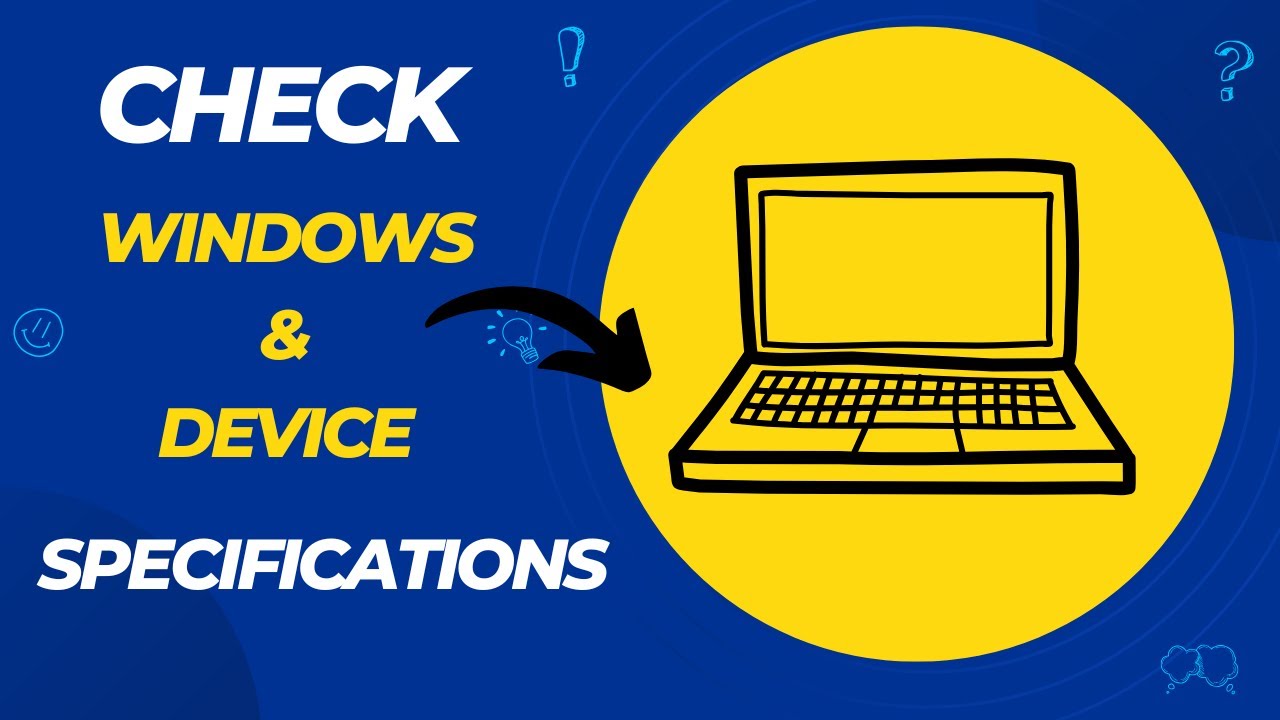 How to check Device and Windows specifications - YouTube