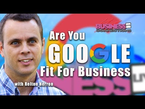 Are You Google Fit for Business BCL246