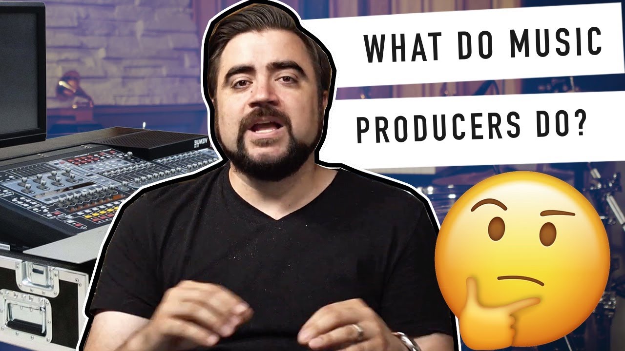 What Does A Music Producer Actually Do Explained By A Pro