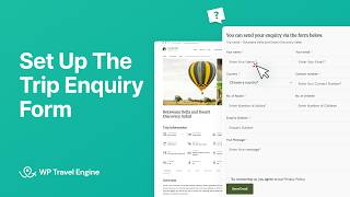 How to Set Up The Trip Enquiry Form | WP Travel Engine