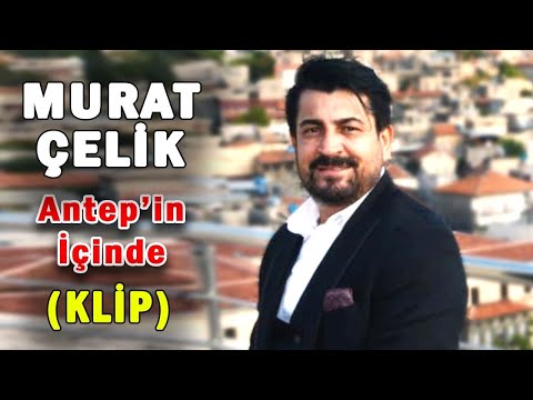 Murat Çelik - Antep'in İçinde (Türkü - Klip ) [© 2020 Soundhorus]