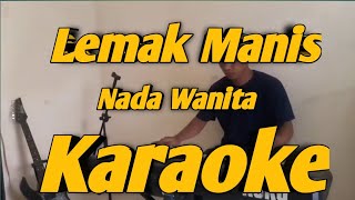 Lemak Manis Karaoke Nada Wanita Roslan Madun Melayu Versi KORG PA700