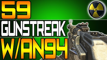 59 Gunstreak Nuclear w/AN94 - "How To Get High Gunstreaks" (Black Ops 2)