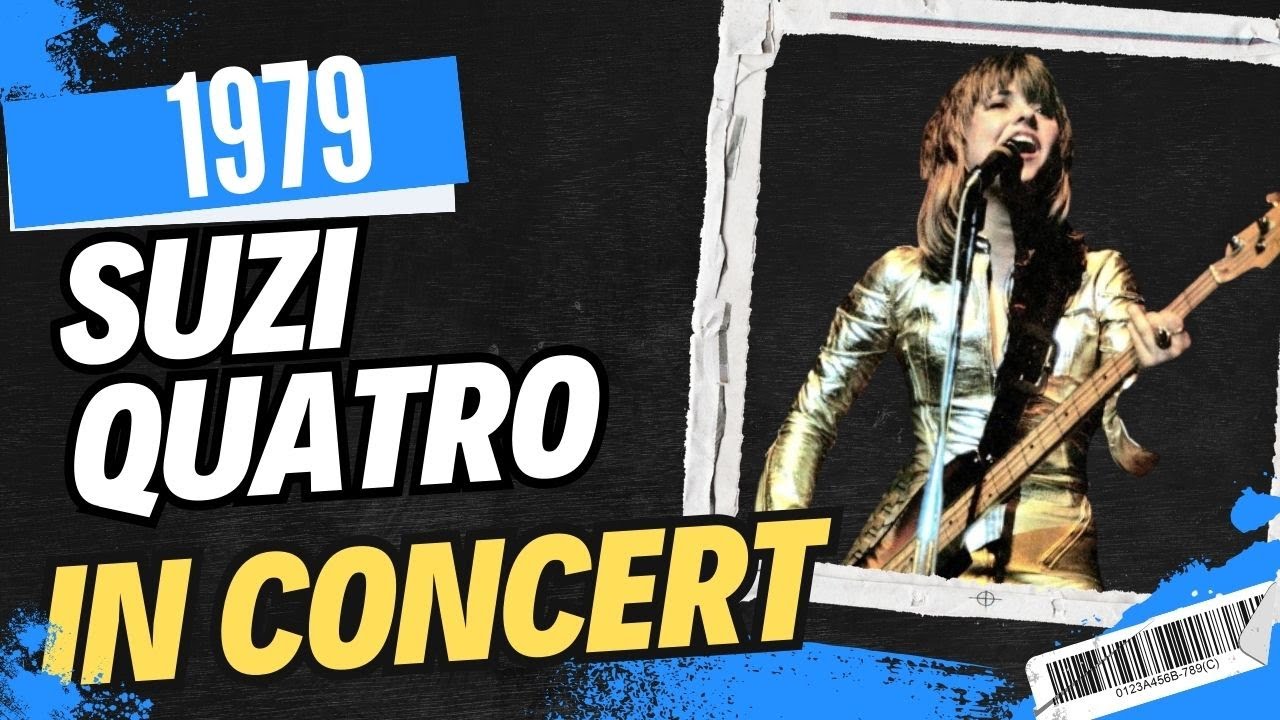 洋楽 FULL CLIP SUZI QUATRO LIVE 1979 FULL CONCERT #rock #suziquatro - YouTube