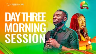 CAMPUS MINISTRY CONGRESS (CMC) 2023 | DAY THREE MORNING | REV PETER ALABI | 1ST JULY 2023
