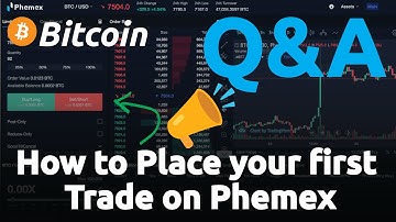How to Place your first Trade on Phemex - a beginners guide (How to trade Bitcoin) Q&A
