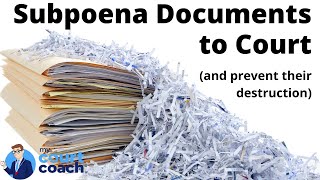 Make a Witness Bring Documents to a Court Hearing or Trial (Form SUBP002)
