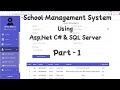 School management system project part 1 in aspnet c  sql server  tech tips unlimited