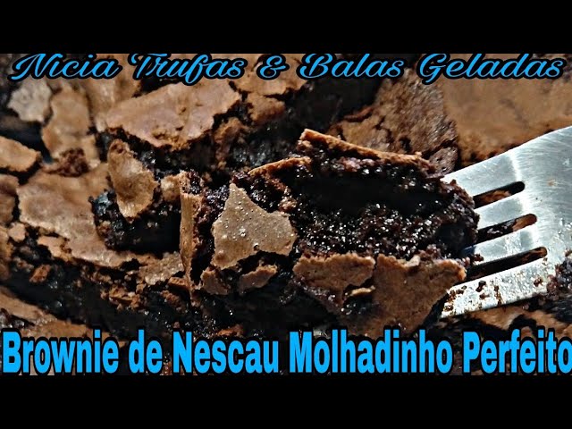 BROWNIE DE NESCAU FÁCIL RÁPIDO E DELICIOSO