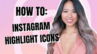 How To Make Instagram Highlight Icons | *EASY STEPS & TUTORIAL* screenshot 1