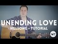 Unending Love - Hillsong - Tutorial
