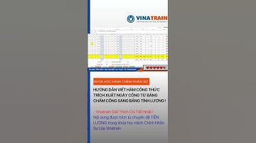 Khoá Học Hành Chính Nhân Sự - Hướng Dẫn  Công Thức Trích Xuất Ngày Công Sang Bảng Tính Lương
