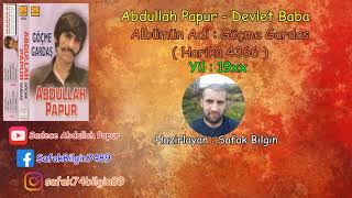 Abdullah Papur - Devlet Baba Resimi