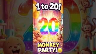 Counting Song 🎈 Teddy Bear & 20 Monkeys Dance Party! | Learn Numbers for Kids Nursery Rhymes