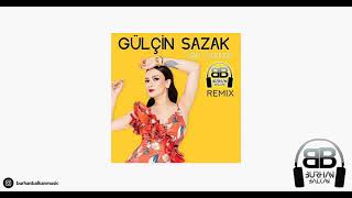Gülçin Sazak - Sarı Odalar Burhan Balkan Remix