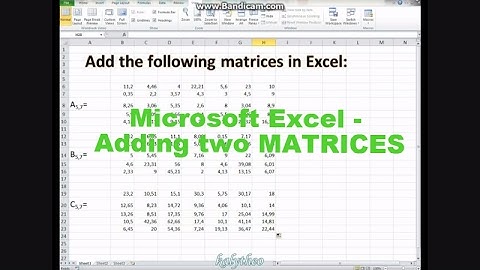 Microsoft Excel - Adding two MATRICES