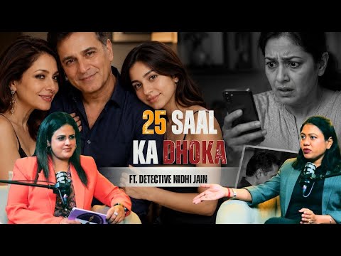 After 25 Years of Marriage, She Discovered His Secret Second Life | Detective Nidhi Jain