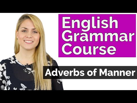 Adverbs of Manner | Learn Basic English Grammar Course