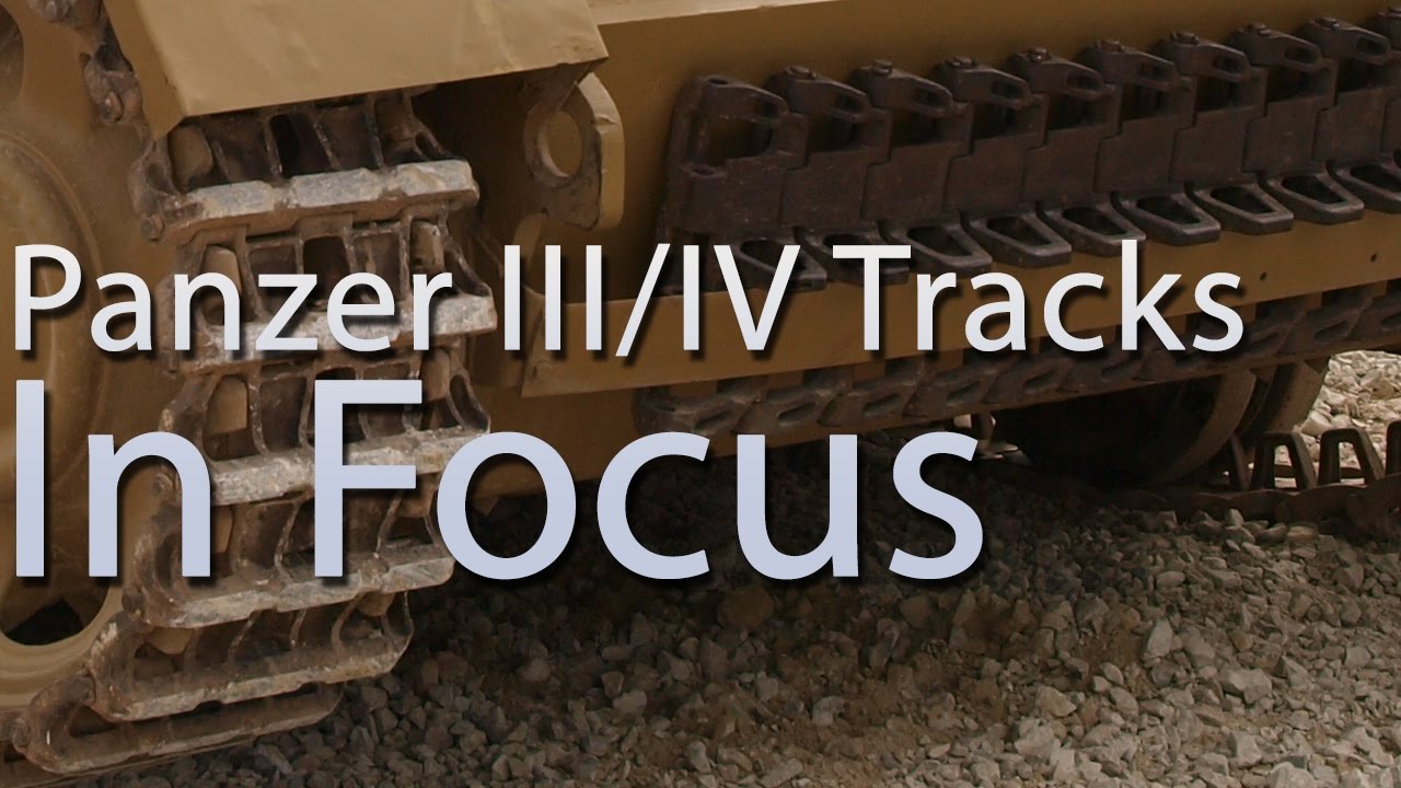 panzer iii iv tracks in focus youtube