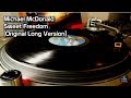 Michael McDonald - Sweet Freedom [Original Long Version] (1986)