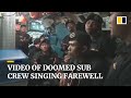 ‘Till We Meet Again’: video of doomed Indonesian submarine crew’s farewell song shared online