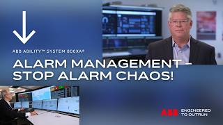 ABB Ability™ System 800xA® – Alarm Management – stop alarm chaos!