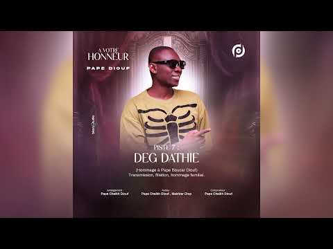Pape Diouf - Deg Dathie (Audio)