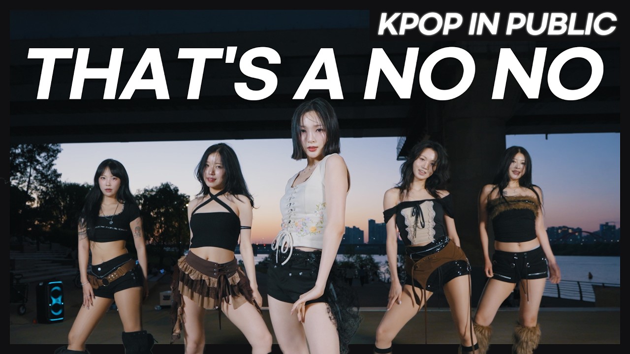 [KPOP IN PUBLIC] 있지 ITZY - 'THAT'S A NO NO' One take in 여의도 한강공원 | 댄스커버 DANCE COVER