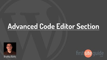 How to Use Advanced Code Editor - WordPress Basics
