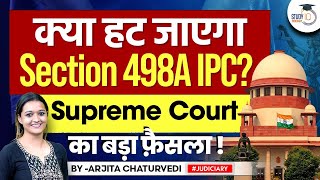 Section 498A IPC has been copied  in new criminal law; make changes: Supreme Court to Centre