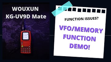 Having Function Issues? VFO/Memory Mode Demo