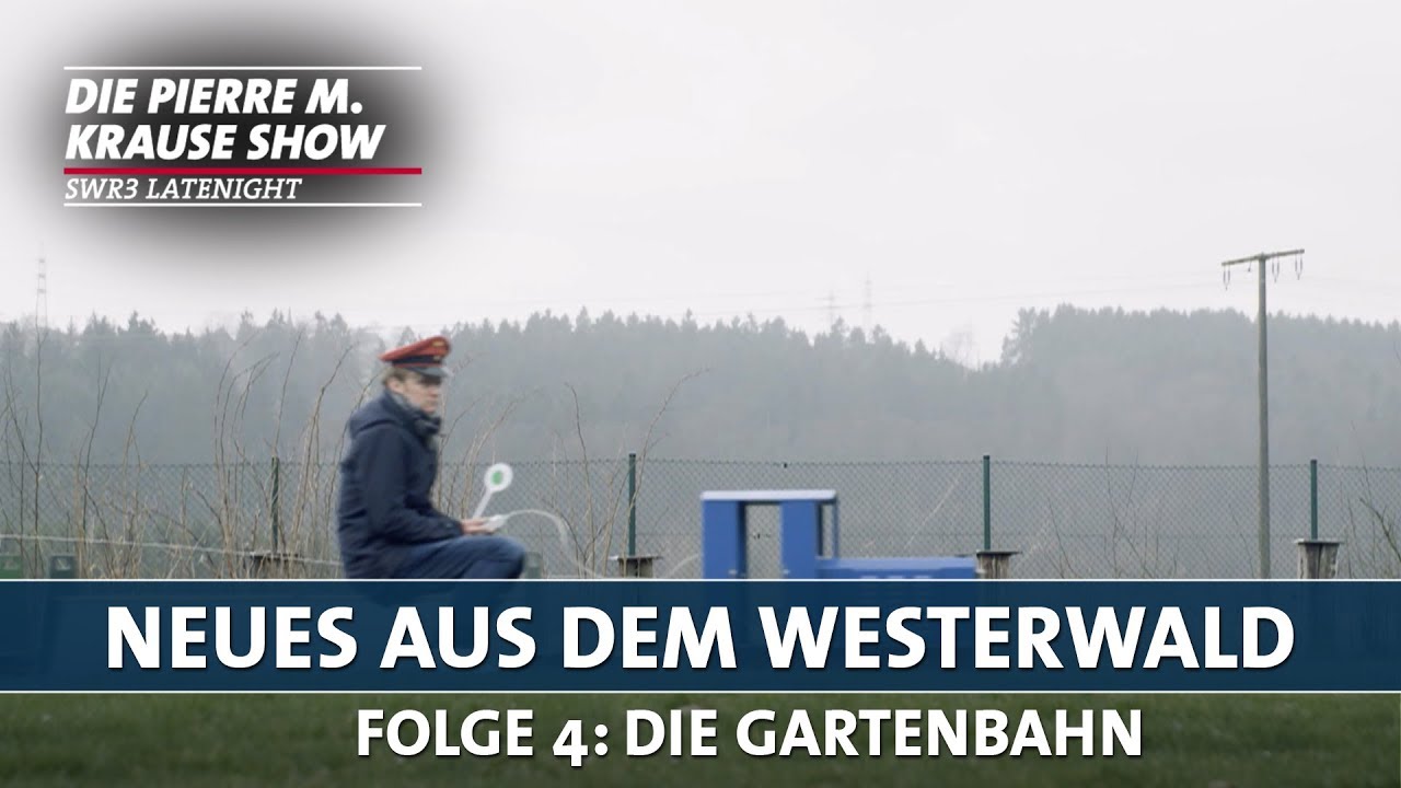 Neues aus dem Westerwald | Folge 4: Die Gartenbahn | PMKS
