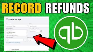 How To Record Refunds In QuickBooks Online (2026) (Complete Guide)